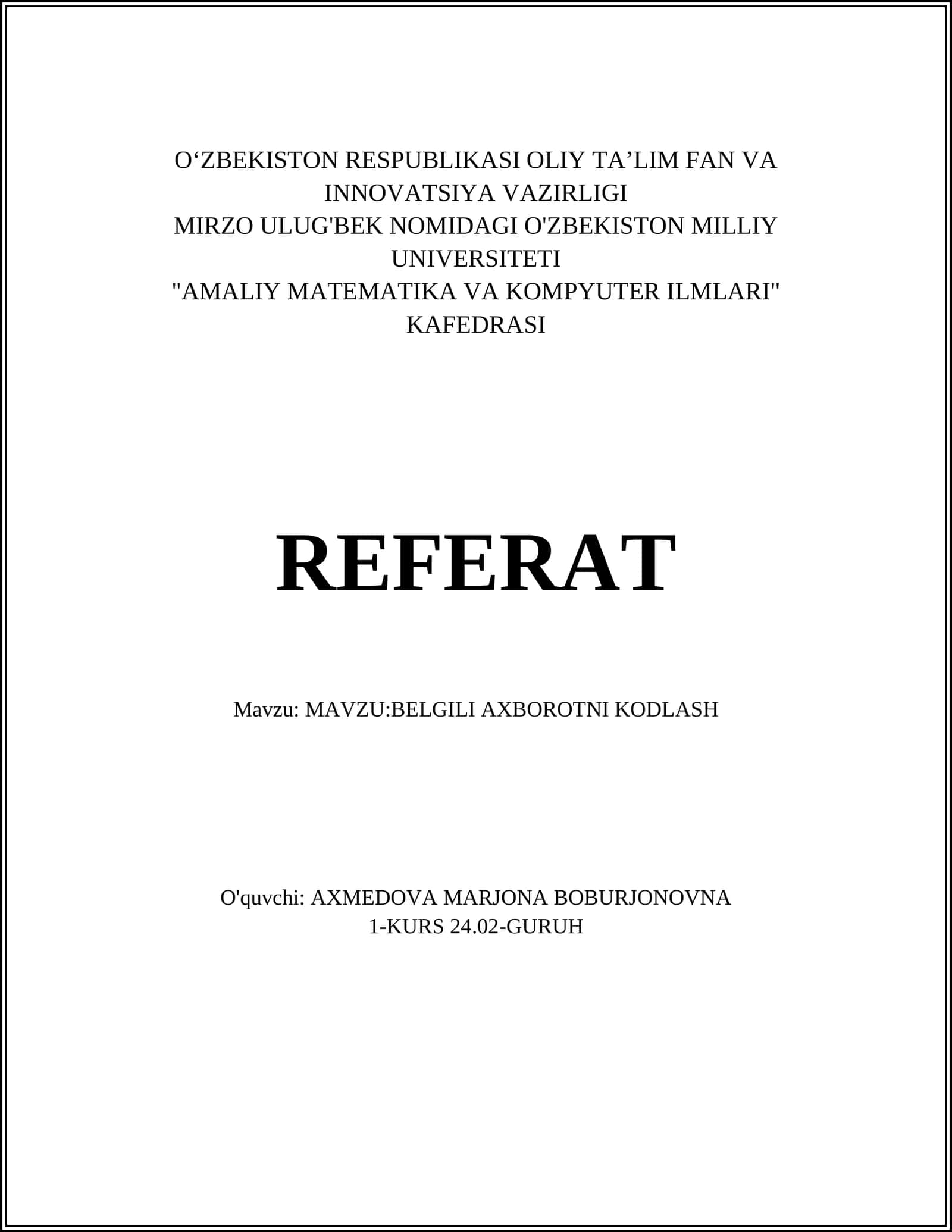 BELGILI AXBOROTNI KODLASH 1