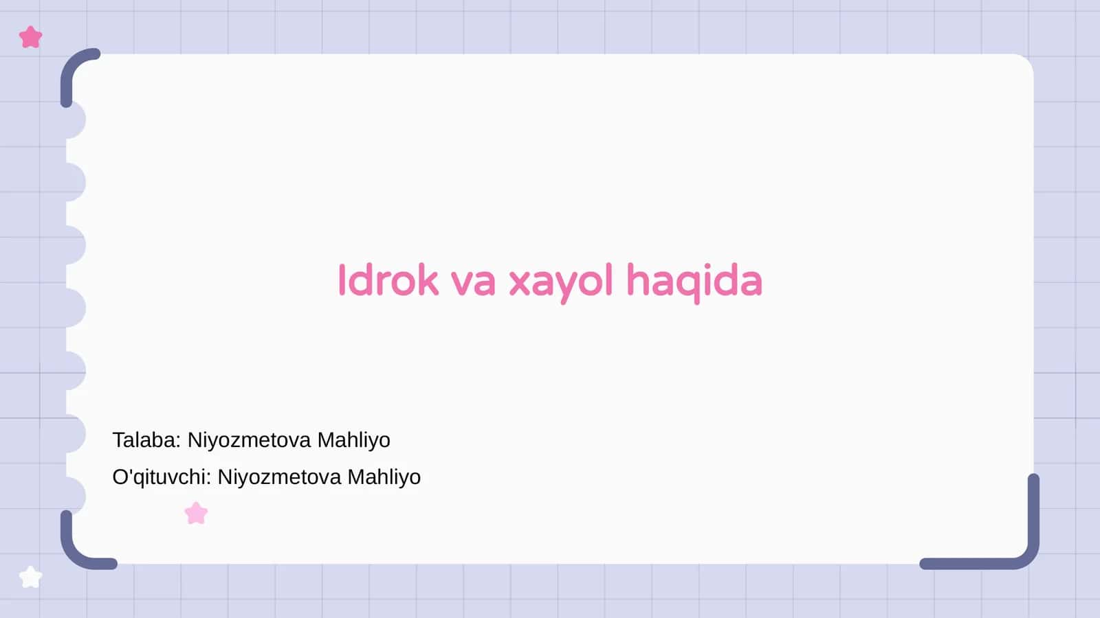 Idrok va xayol haqida 1