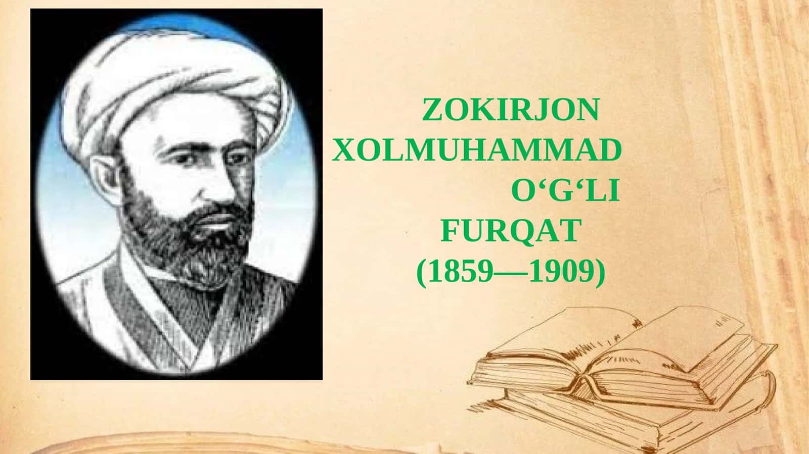 ZOKIRJON XOLMUHAMMAD O‘G‘LI FURQAT (1859—1909) 1