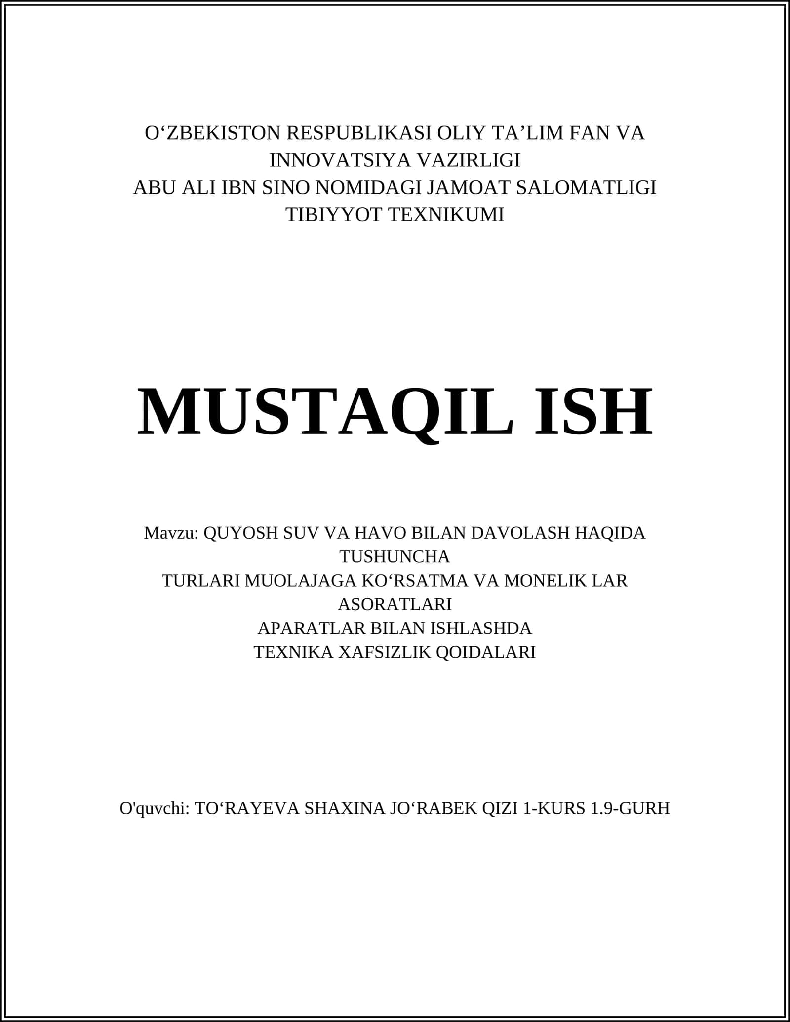 QUYOSH SUV VA HAVO BILAN DAVOLASH HAQIDA TUSHUNCHA TURLARI MUOLAJAGA KOʻRSATMA VA MONELIK LAR ASORATLARI APARATLAR BILAN ISHLASHDA TEXNIKA XAFSIZLIK QOIDALARI 1