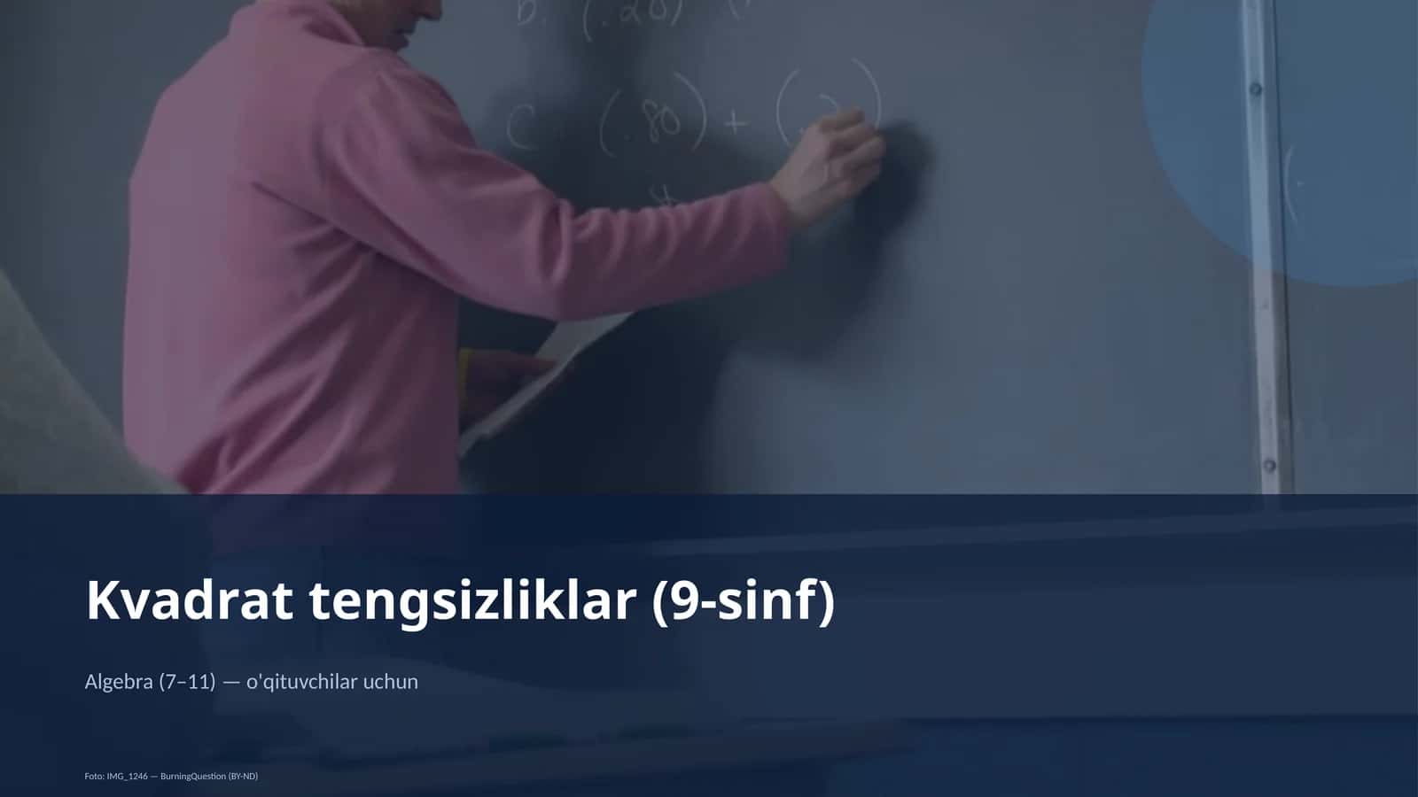 Kvadrat tengsizliklar (9-sinf) 1