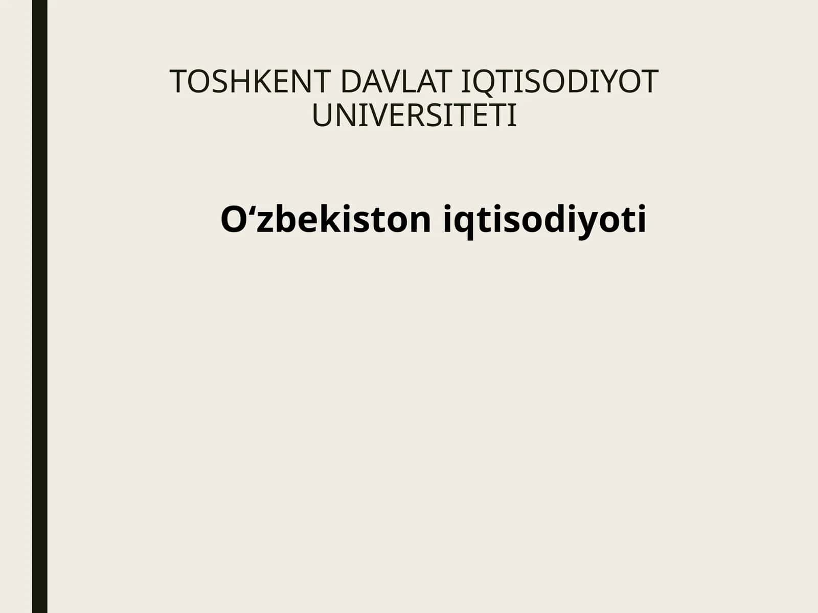 O‘zbekiston iqtisodiyoti 1