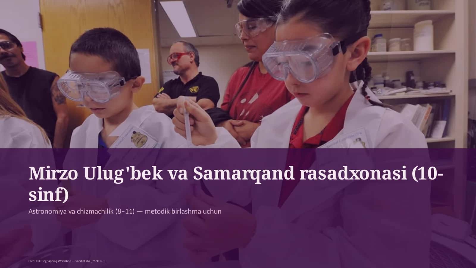 Mirzo Ulug'bek va Samarqand rasadxonasi (10-sinf) 1