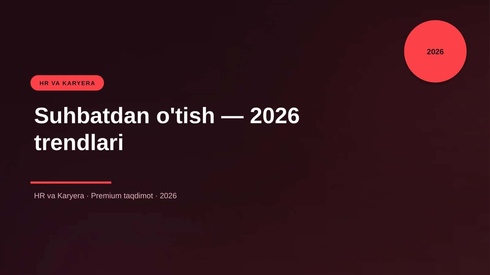 Suhbatdan o'tish — 2026 trendlari 1