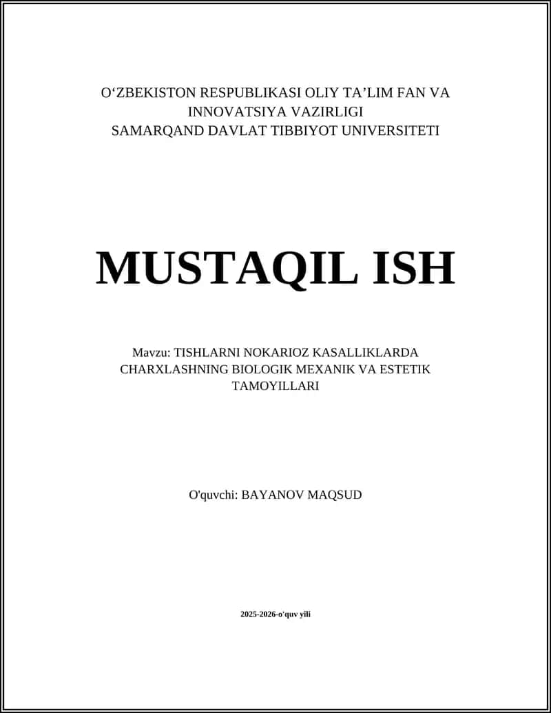 Tishlarni nokarioz kasalliklarda charxlashning biologik mexanik va estetik tamoyillari 1