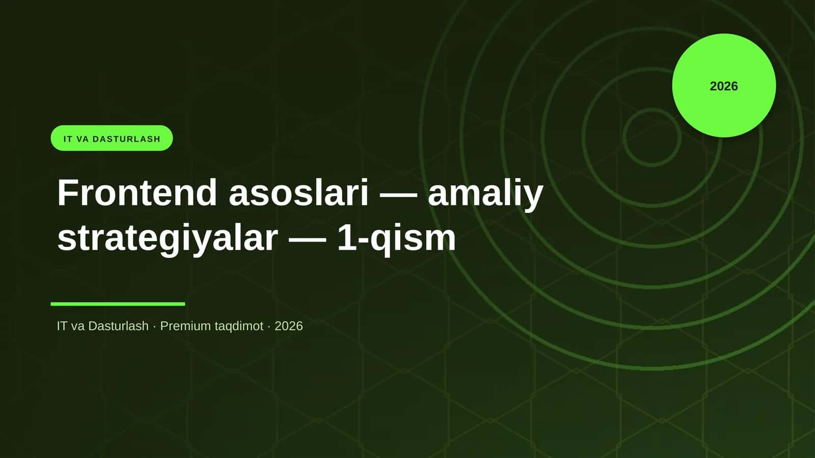 Frontend asoslari — amaliy strategiyalar — 1-qism 1