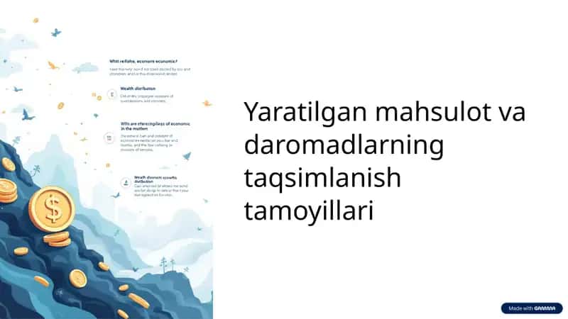 Yaratilgan mahsulot va daromadlarning taqsimlanish tamoyillari 1