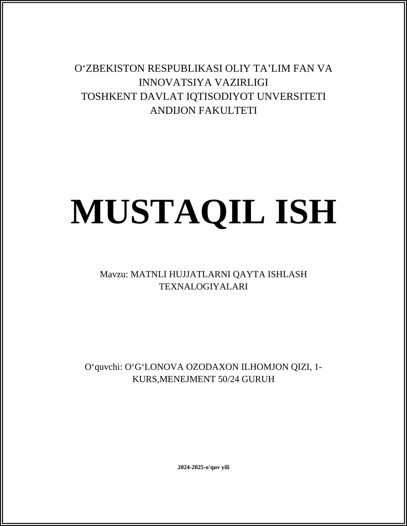 MATNLI HUJJATLARNI QAYTA ISHLASH TEXNALOGIYALARI 1