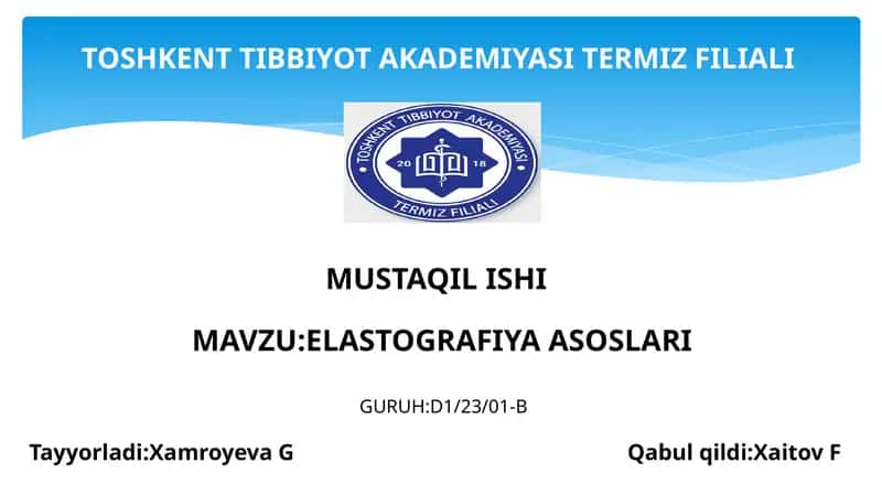 ELASTOGRAFIYA ASOSLARI 1