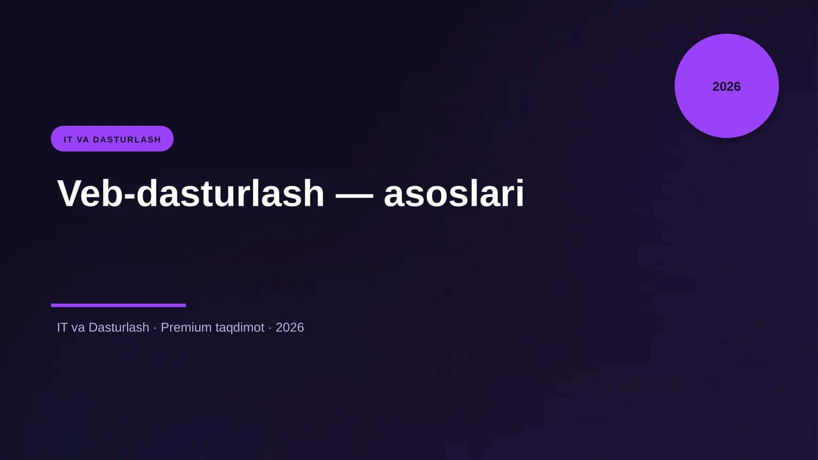 Veb-dasturlash — asoslari 1