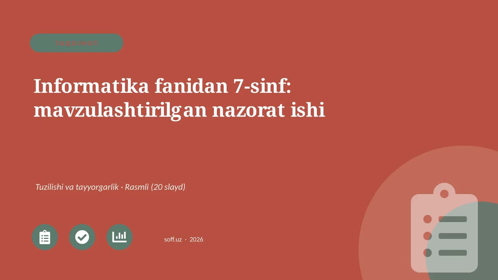 Informatika fanidan 7-sinf: mavzulashtirilgan nazorat ishi 1
