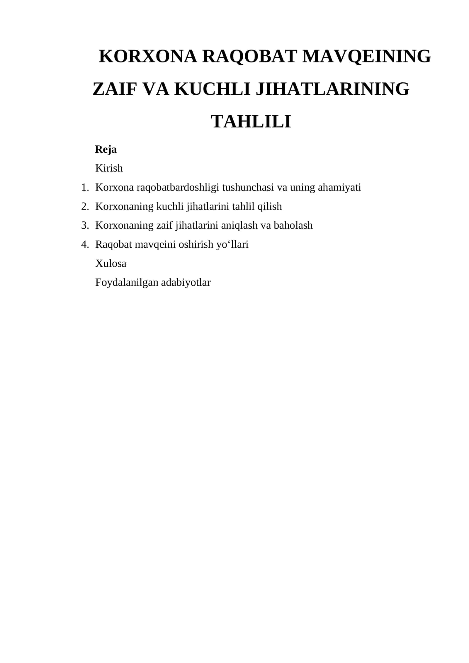 KORXONA RAQOBAT MAVQEINING ZAIF VA KUCHLI JIHATLARINING TAHLILI 1