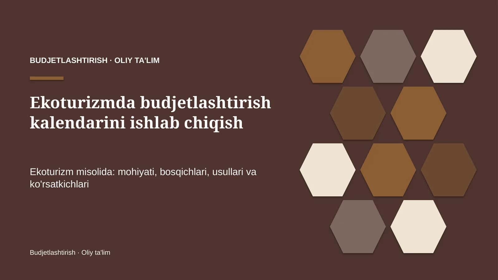Ekoturizmda budjetlashtirish kalendarini ishlab chiqish 1