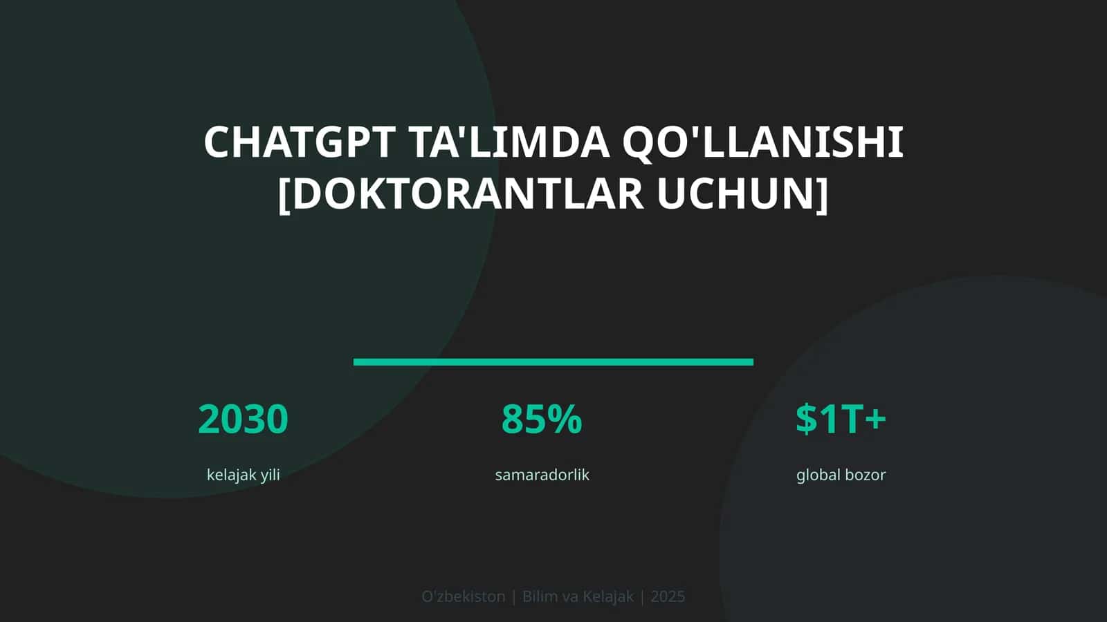 ChatGPT TA'LIMDA QO'LLANISHI [DOKTORANTLAR UCHUN] 1