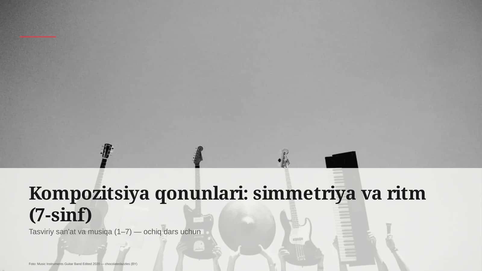 Kompozitsiya qonunlari: simmetriya va ritm (7-sinf) 1