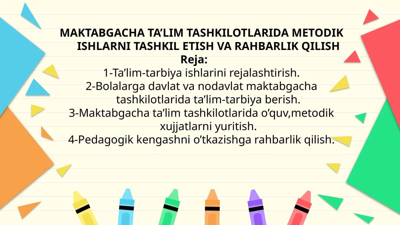 MAKTABGACHATA’LIM TASHKILOTLARIDA METODIK ISHLARNI TASHKIL ETISHVA RAHBARLIKQILISH 1