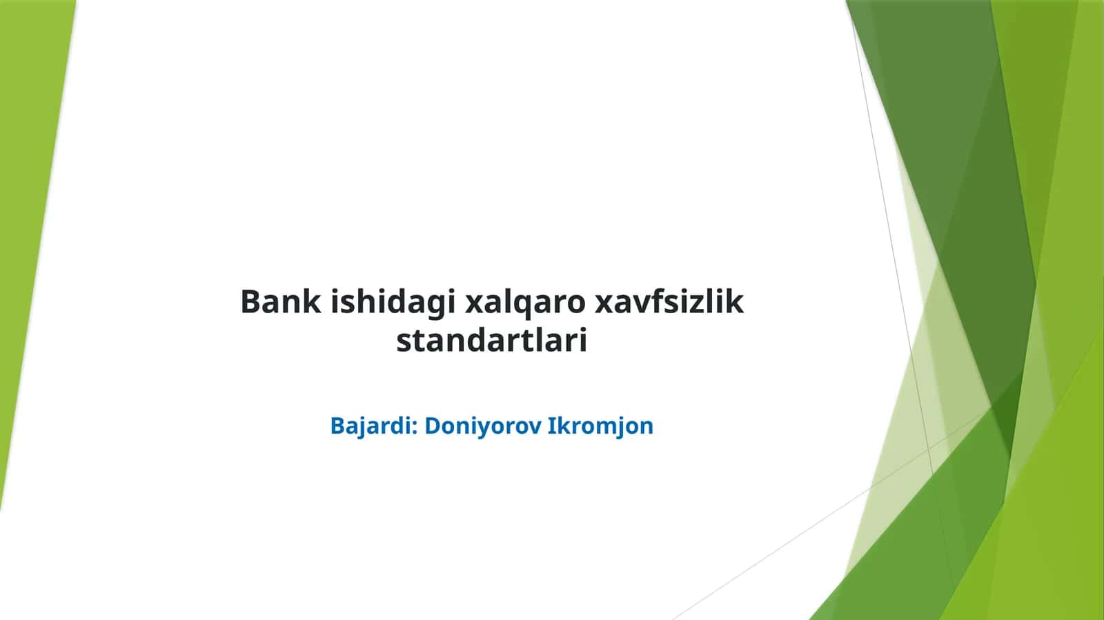 Bank ishidagi xalqaro xavfsizlik standartlari 1