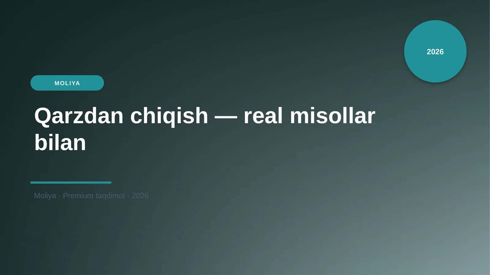 Qarzdan chiqish — real misollar bilan 1