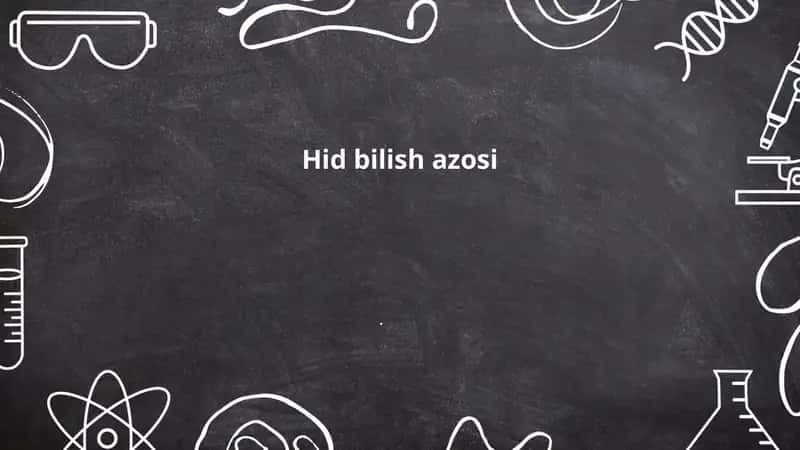 Hid bilish azosi 1