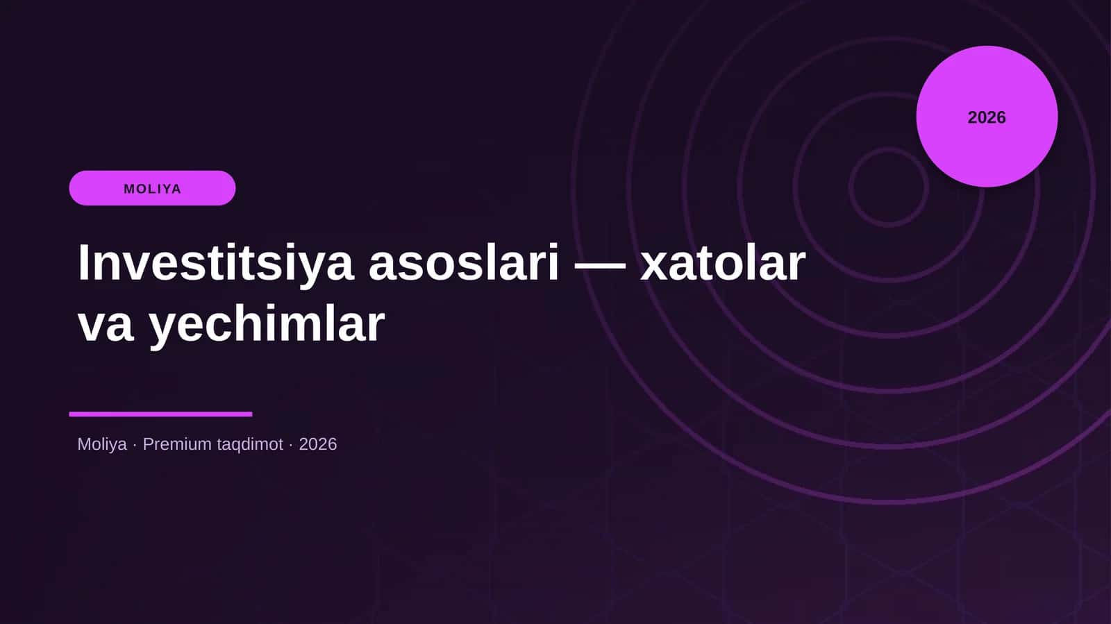 Investitsiya asoslari — xatolar va yechimlar 1