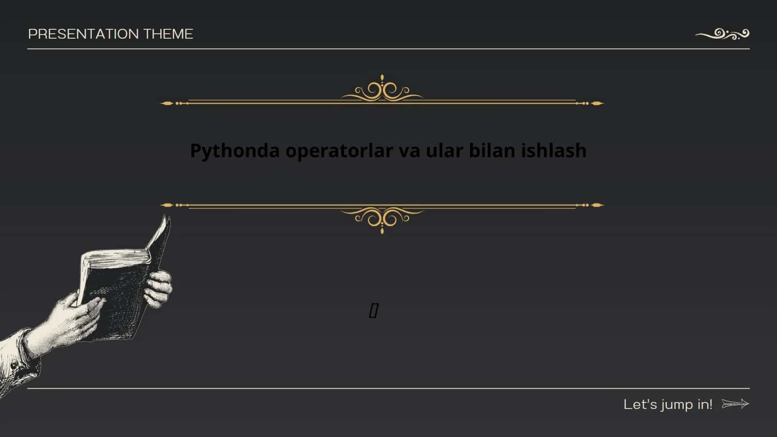 Pythonda operatorlar va ular bilan ishlash 1