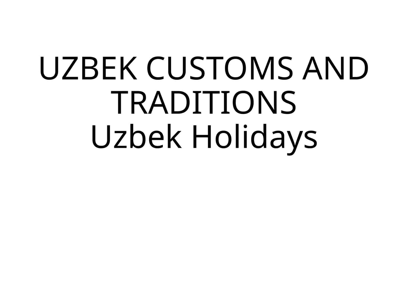 Uzbek Holidays 1