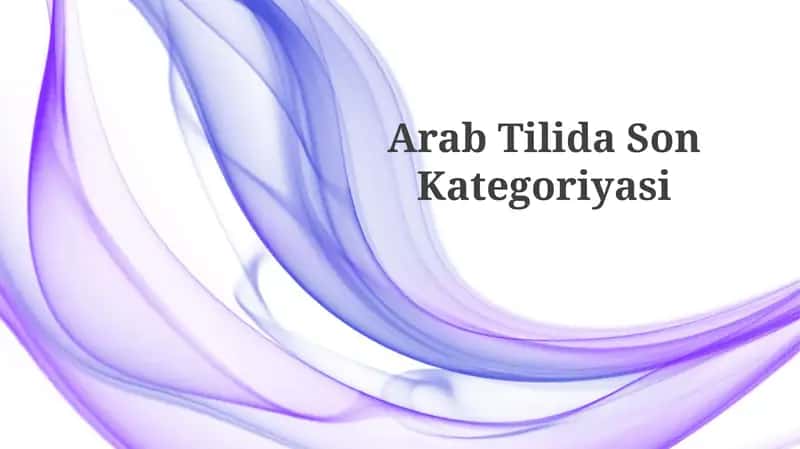 Arab Tilida SonKategoriyasi 1