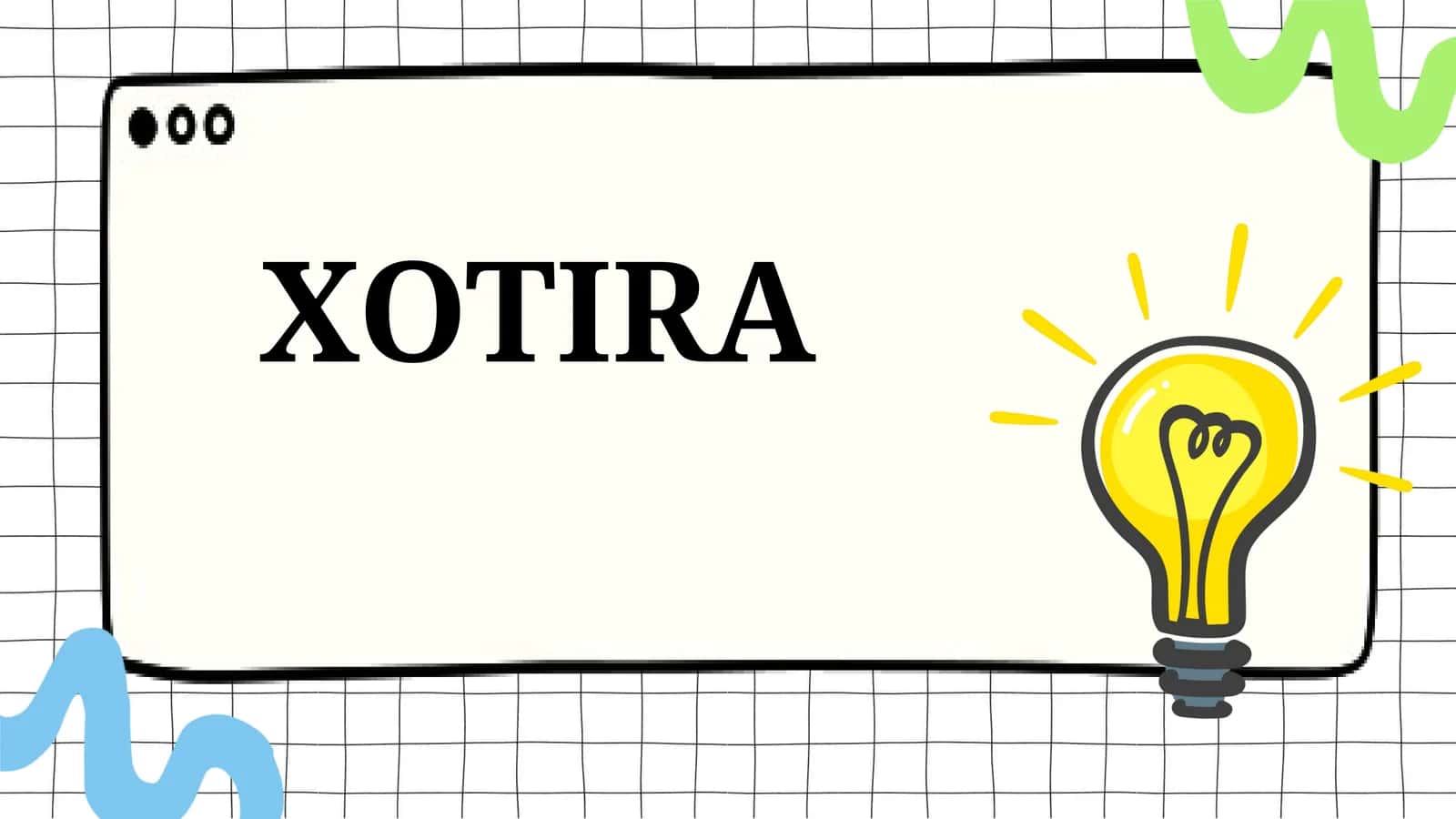 XOTIRA 1