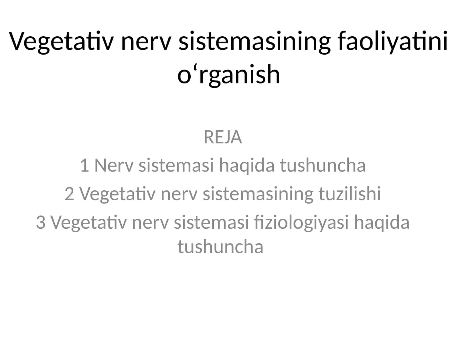 Vegetativ nerv sistemasining faoliyatini o'rganish 1