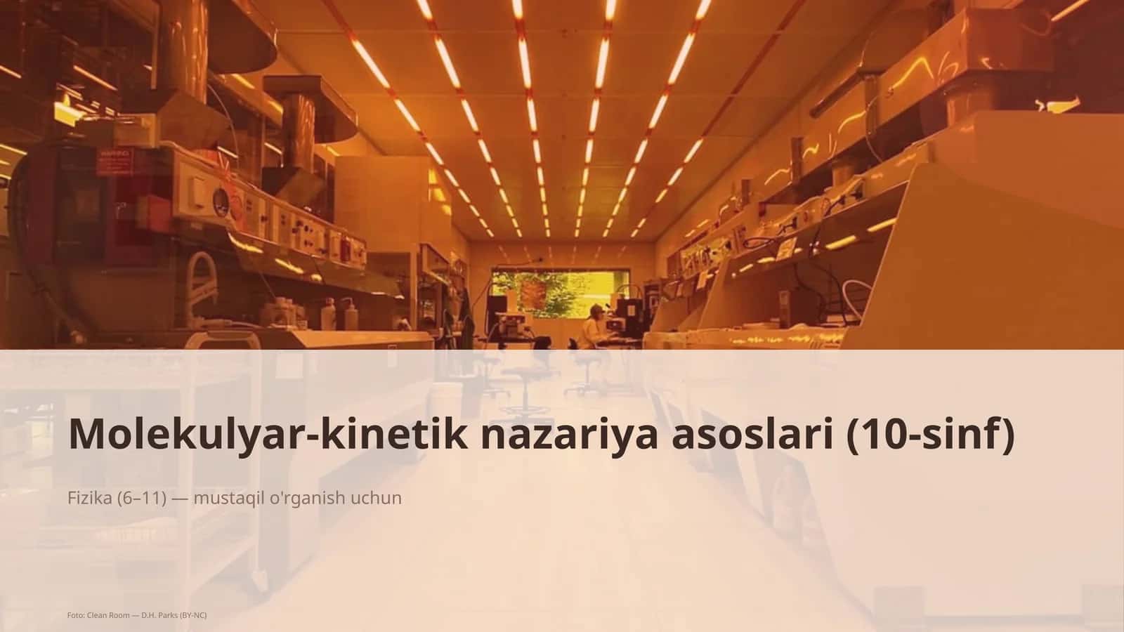 Molekulyar-kinetik nazariya asoslari (10-sinf) 1
