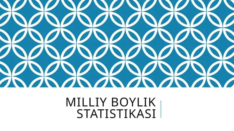Milliy boylik statistikasi 1