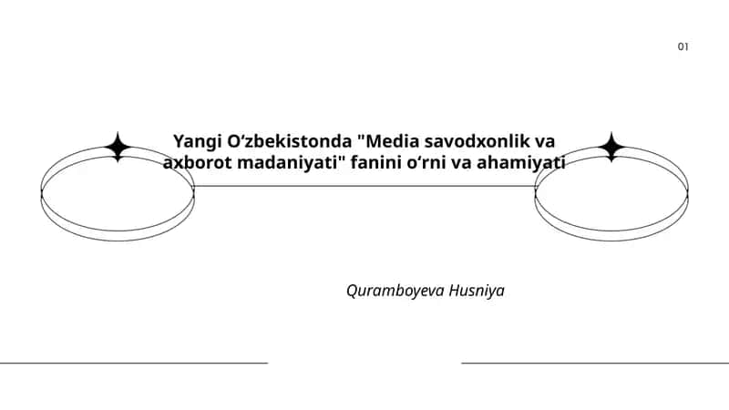 Media savodxonlik va axborot madaniyati 1