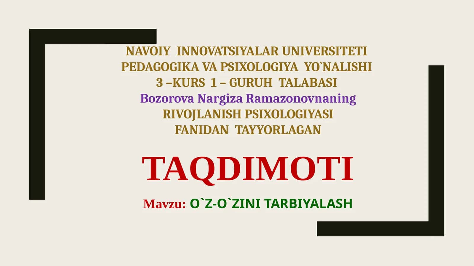 RIVOJLANISH PSIXOLOGIYASI FANIDAN TAYYORLAGAN TAQDIMOTI 1