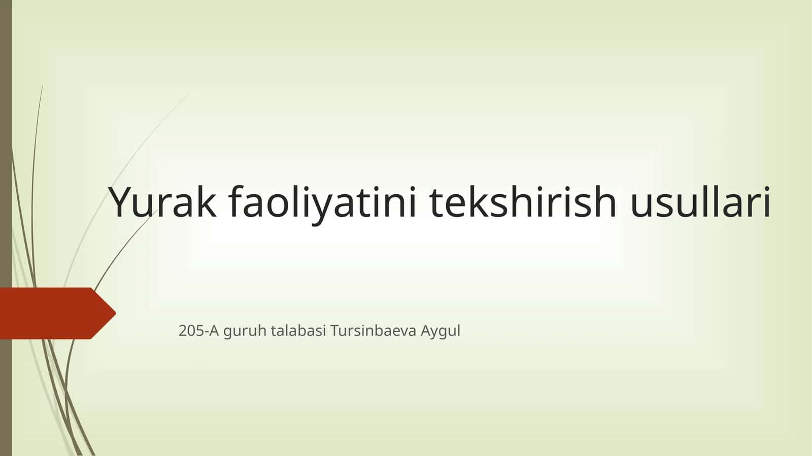 Yurak faoliyatini tekshirish usullari 1