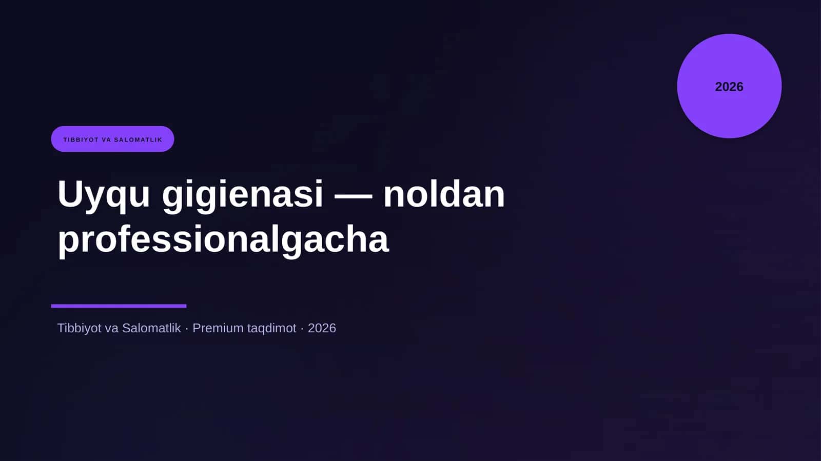 Uyqu gigienasi — noldan professionalgacha 1