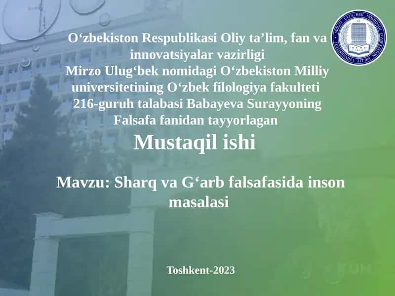 Sharq va G'arb falsafasida inson masalasi 1