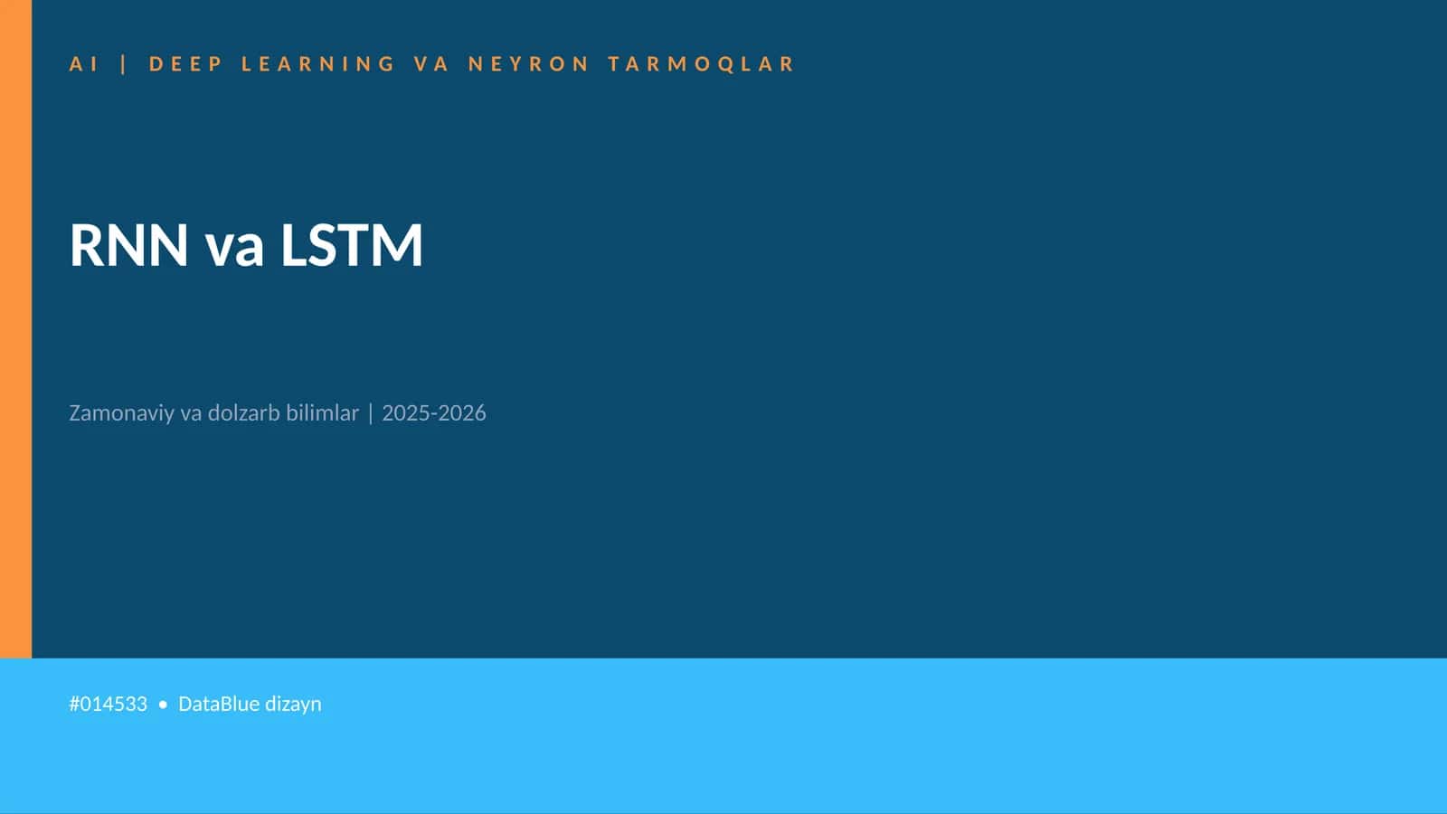 AI | DEEP LEARNING VA NEYRON TARMOQLAR 1