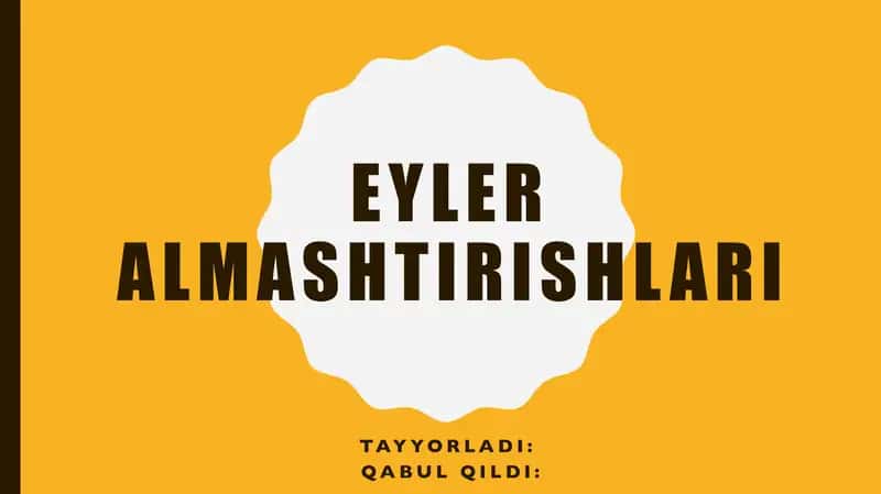 Eyler almashtirishlari 1