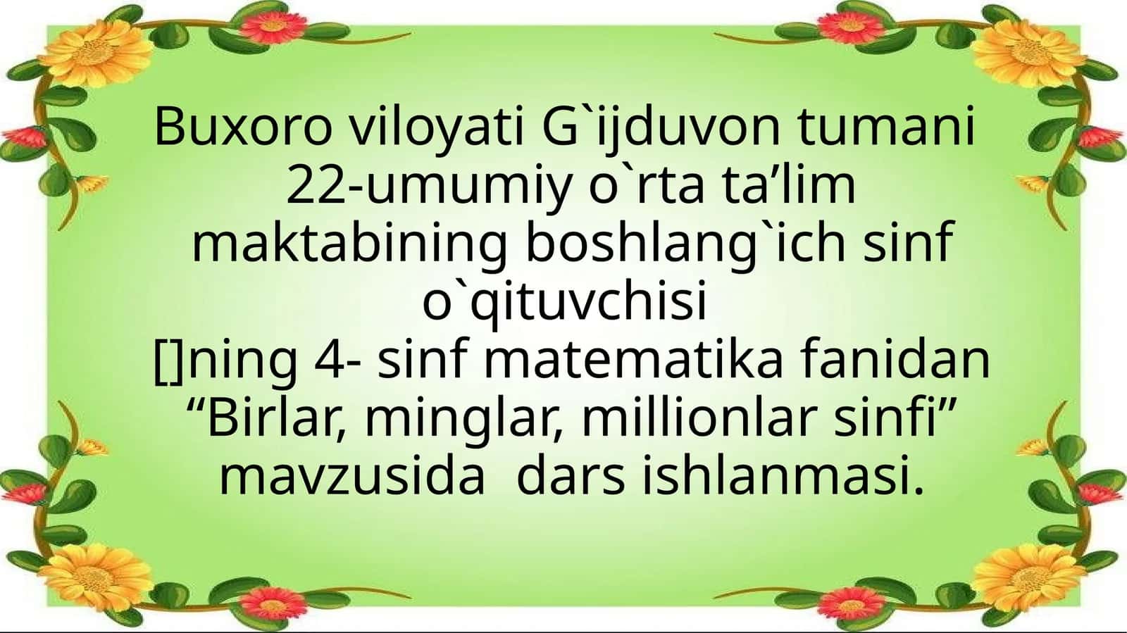 "Birlar, minglar, millionlar sinfi" 1