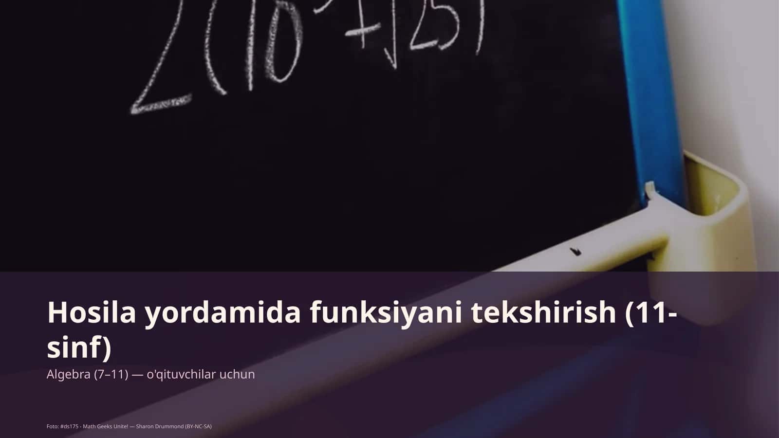 Hosila yordamida funksiyani tekshirish (11-sinf) 1