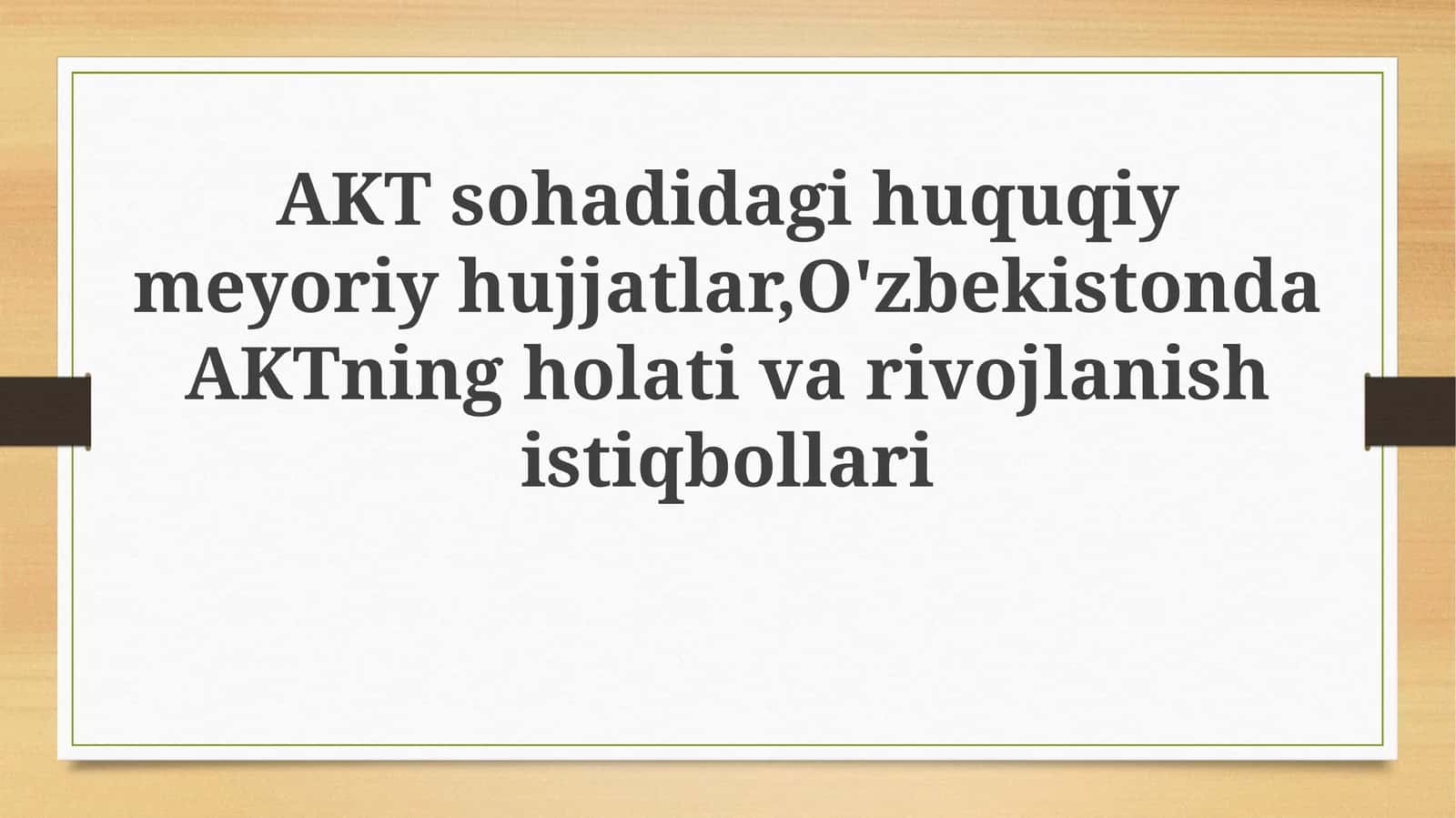 Axborot-kommunikatsiya texnologiyalari sohasidagi huquqiy me'yoriy hujjatlar 1