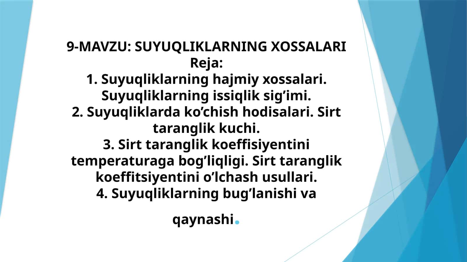 SUYUQLIKLARNING XOSSALARI 1
