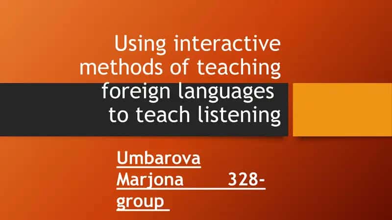 Foreign language interactive teaching methods 1