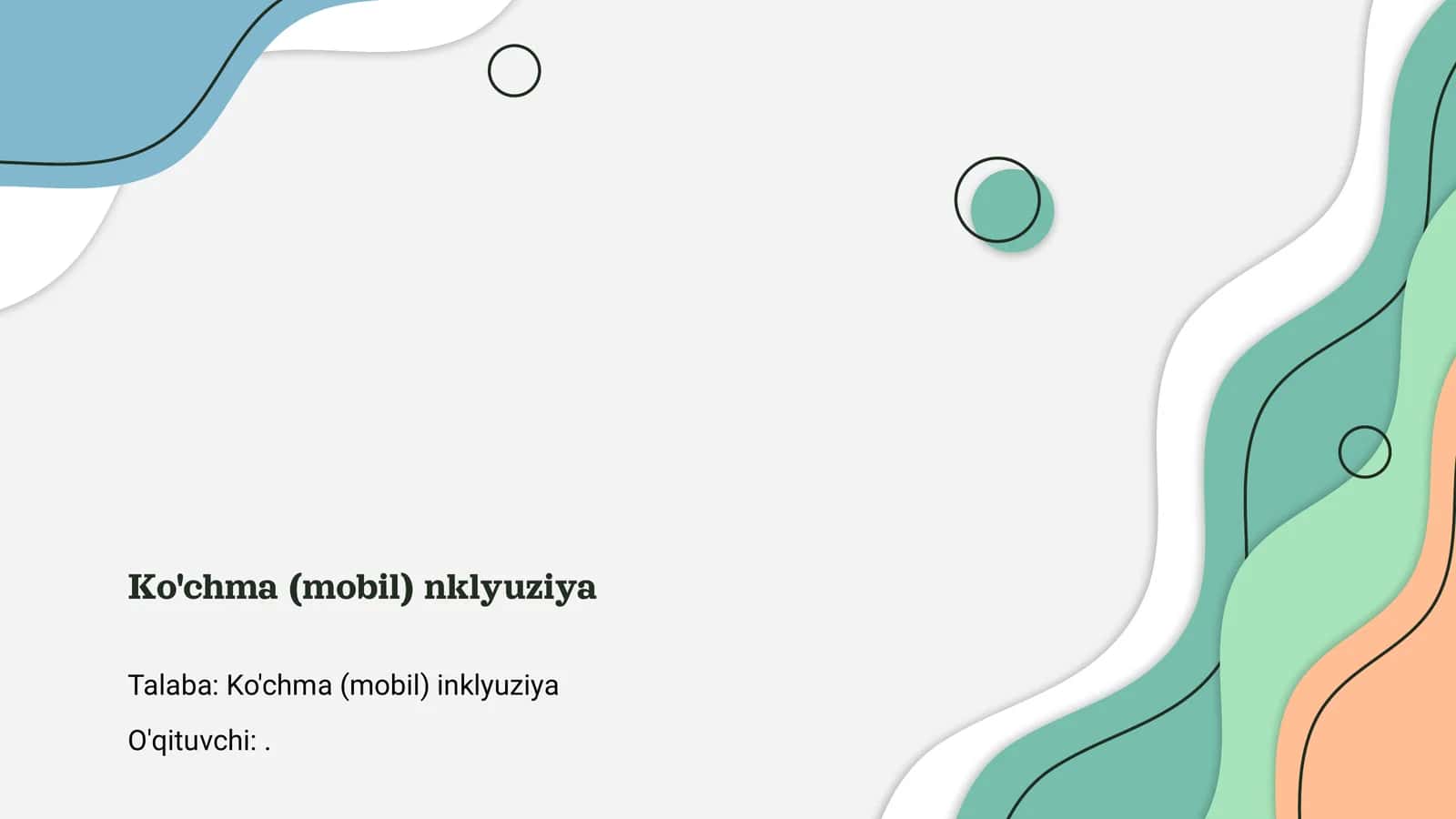 Ko'chma (mobil) inklyuziya 1