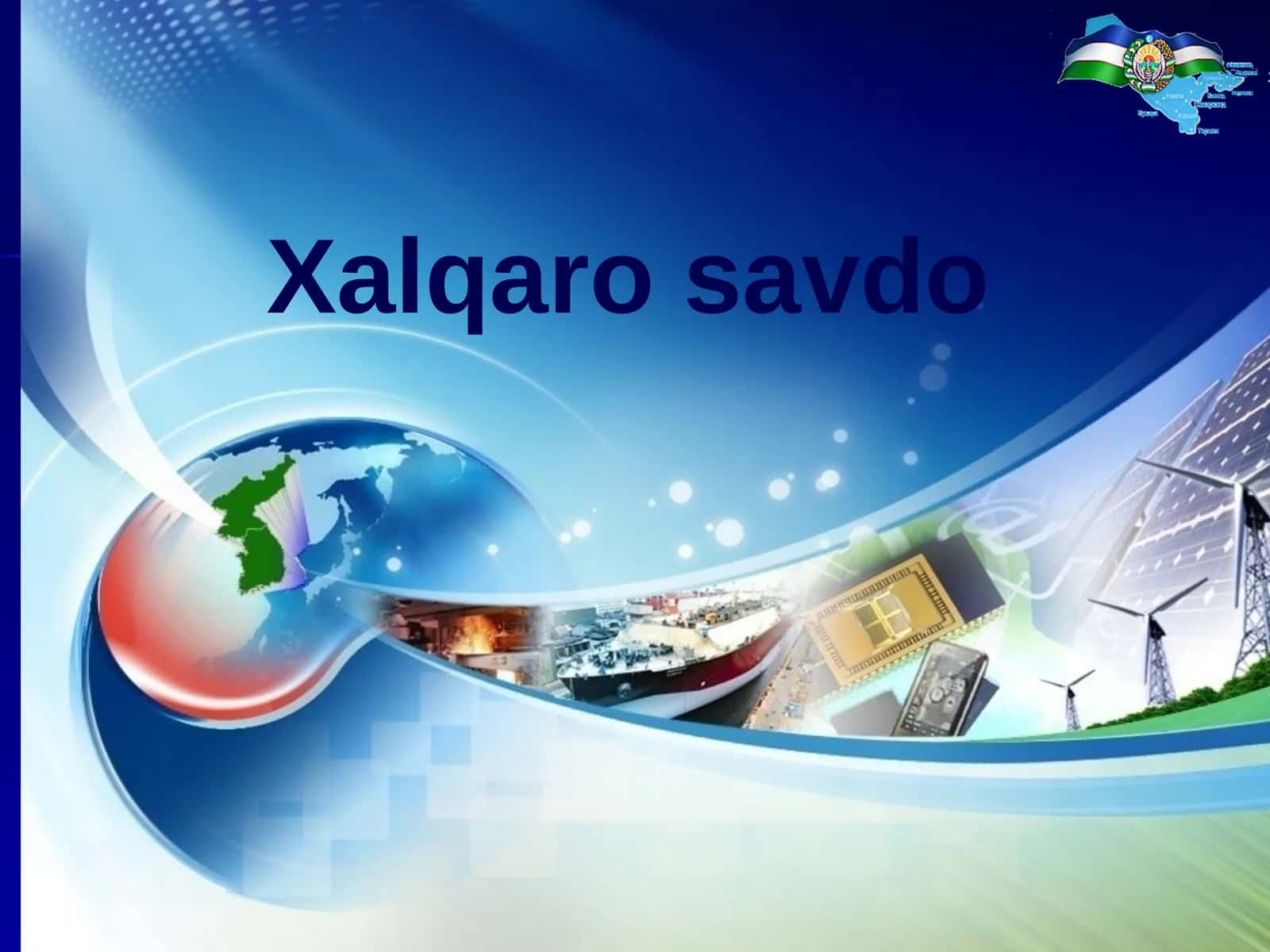 Xalqaro savdo 1
