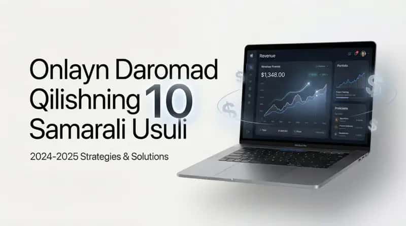 Onlayn Daromad Qilishning 10 Samarali Usuli 1