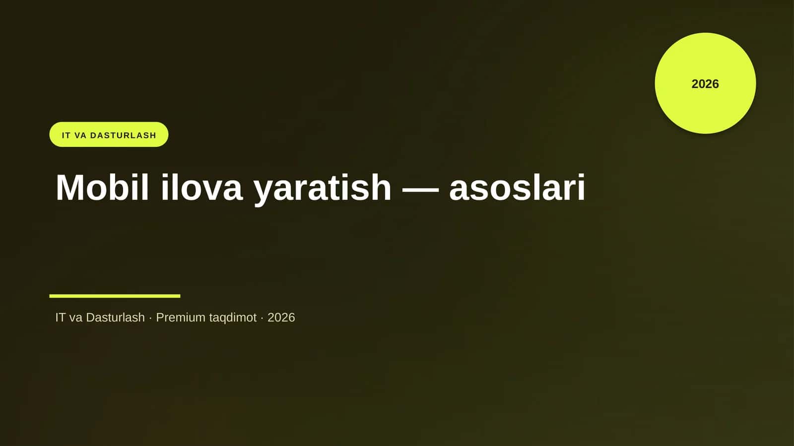 Mobil ilova yaratish — asoslari 1