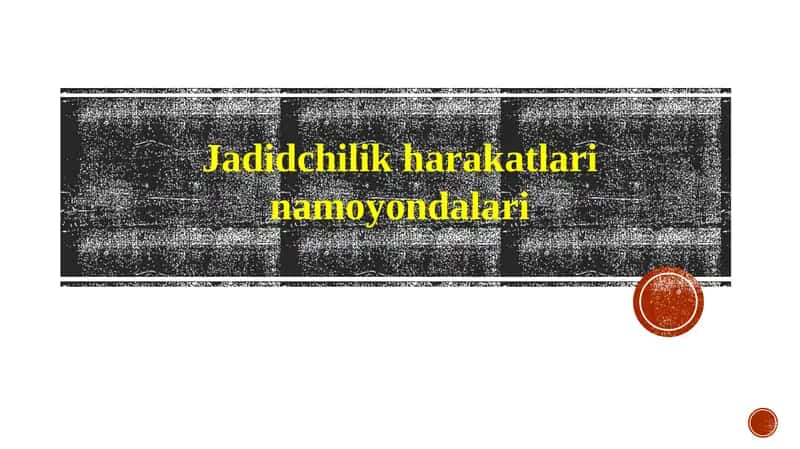 Jadidchilik harakati 1