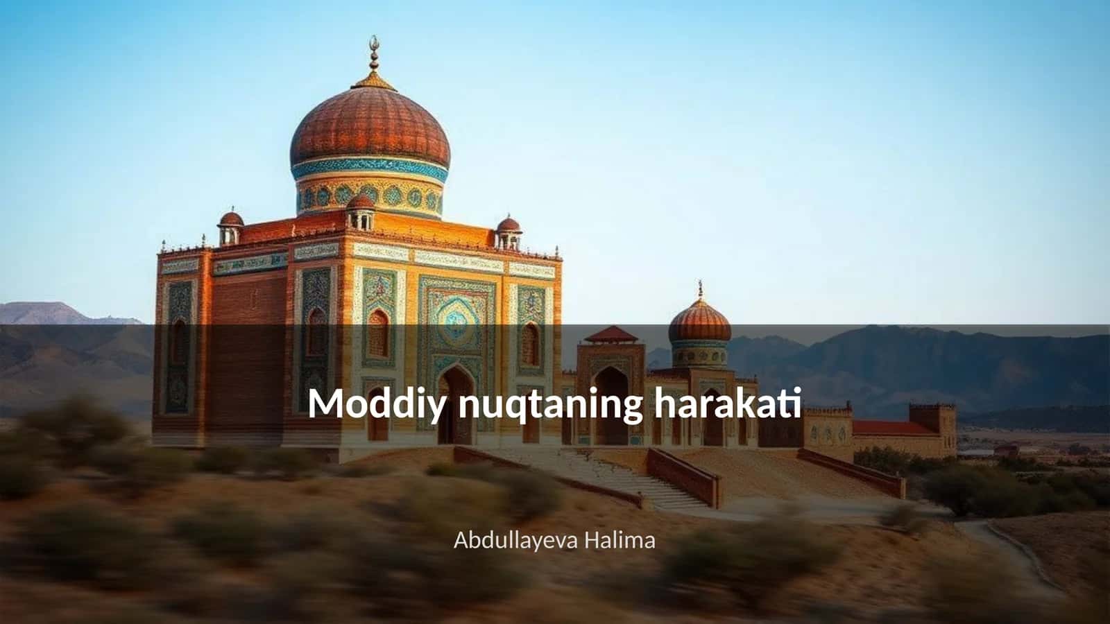 Moddiy nuqtaning harakati 1