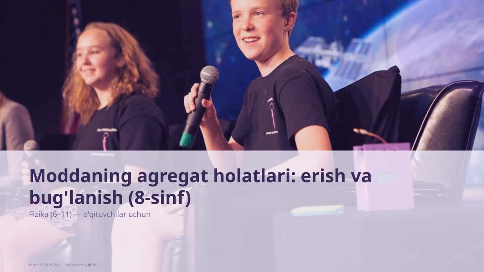Moddaning agregat holatlari: erish va bug'lanish (8-sinf) 1